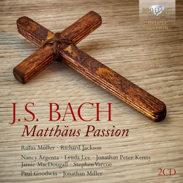 CD Shop - RUFUS MULLER,RICHARD JACKSON,NANCY ARGENTA,PAUL GOODWIN J.S. BACH: MATTHAUS PA...