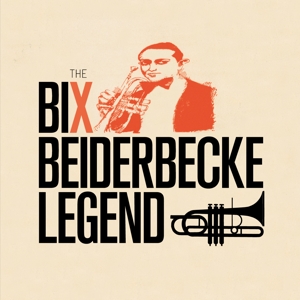 CD Shop - BIX & FRANKIE TRUMBAUER BEIDERBECKE LEGEND