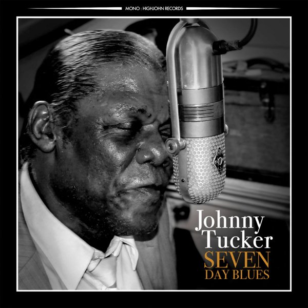 CD Shop - JOHNNY TUCKER SEVEN DAY BLUES
