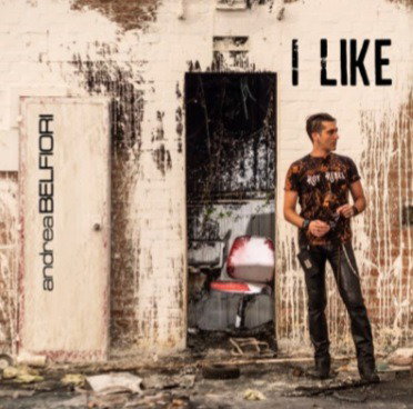 CD Shop - ANDREA BELFIORI I LIKE