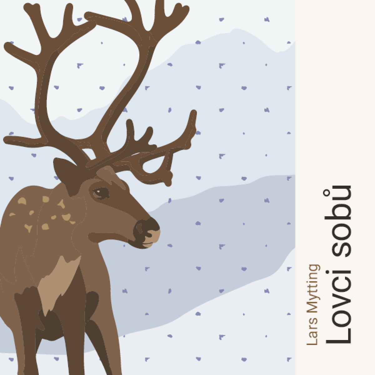 CD Shop - LARS MYTTING Lovci sobů 2. díl série Sesterské zvony (čte Zadražil Jan) - MP3-CD