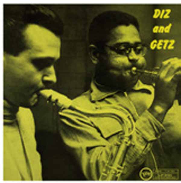CD Shop - DIZZY GILLESPIE,STAN GETZ DIZ AND GETZ