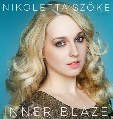 CD Shop - NIKOLETTA SZOKE INNER BLAZE