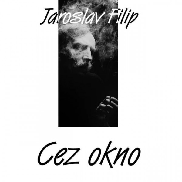 CD Shop - JAROSLAV FILIP Cez Okno LP