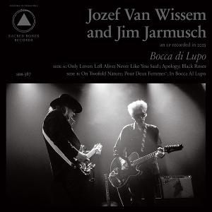 CD Shop - JOZEF VAN WISSEM,JIM JARMUSCH BOCCA DI LUPO AND MOUTH OF THE WOLF