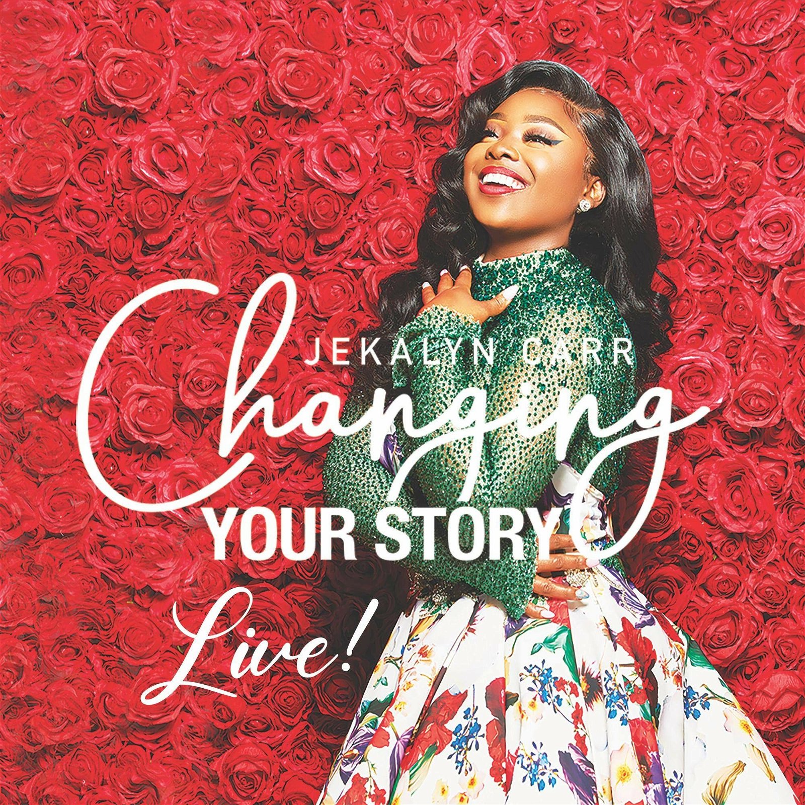 CD Shop - JEKALYN CARR CHANGING YOUR STORY