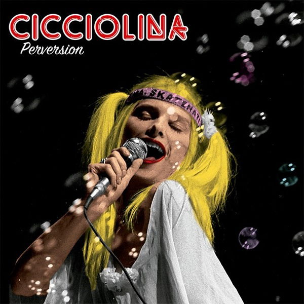 CD Shop - CICCIOLINA PERVERSION