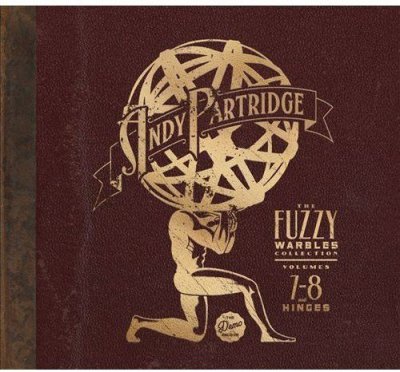 CD Shop - PARTRIDGE, ANDY FUZZY WARBLES VOL. 7-8 & HINGES
