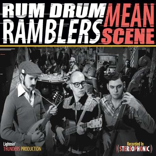 CD Shop - RUM DRUM RAMBLERS MEAN SCENE