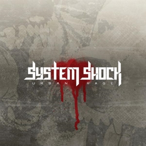CD Shop - SYSTEM SHOCK URBAN RAGE