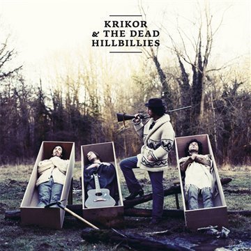 CD Shop - KRIKOR & DEAD HILLBILLLIES LAND OF TRUTH