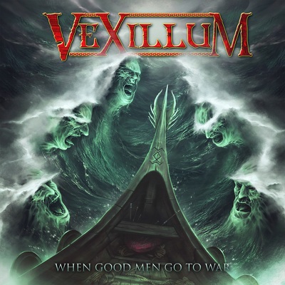 CD Shop - VEXILLUM WHEN GOOD MEN GO TO WAR