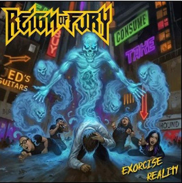 CD Shop - REIGN OF FURY EXORCISE REALITY