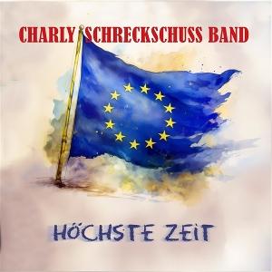 CD Shop - CHARLY SCHRECKSCHUSS BAND HOCHSTE ZEIT