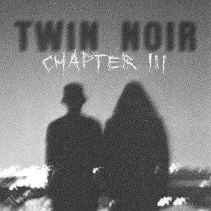 CD Shop - TWIN NOIR CHAPTER III