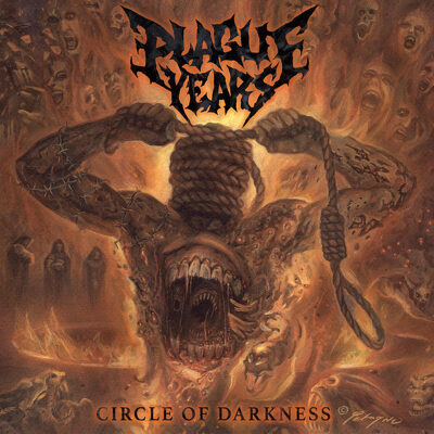 CD Shop - PLAGUE YEARS CIRCLE OF DARKNESS