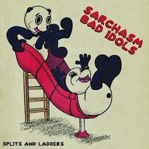 CD Shop - SARCHASM & BAD IDOLS \"SPLITS AND LADDERS (10\"\")\"