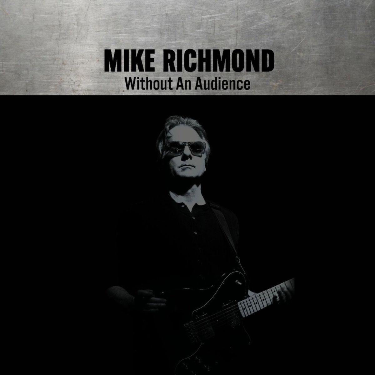 CD Shop - MIKE RICHMOND WITHOUT AN AUDIENCE