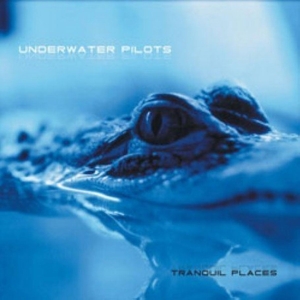 CD Shop - UNDERWATER PILOTS TRANQUIL PLACES