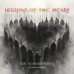 CD Shop - TON SCHERPENZEEL LEGIONS OF THE HEART