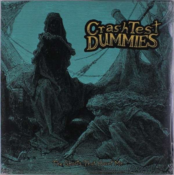 CD Shop - CRASH TEST DUMMIES GHOSTS THAT HAUNT ME