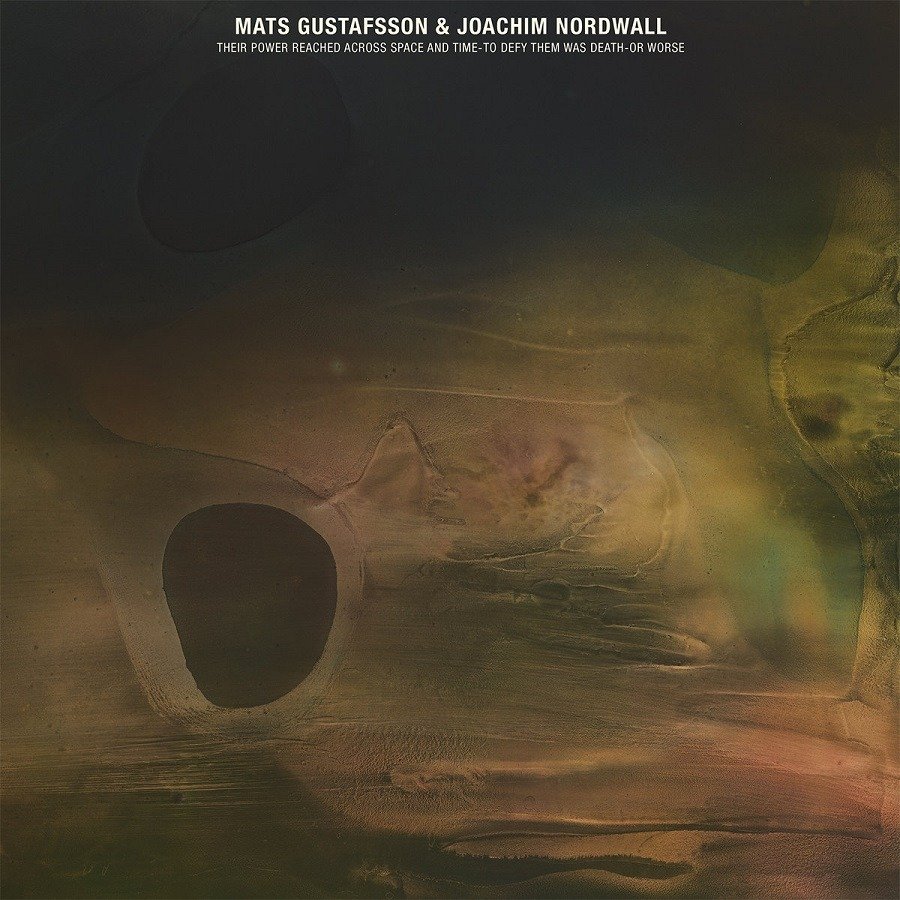 CD Shop - MATS GUSTAFSSON & JOACHIM NORDWALL THE