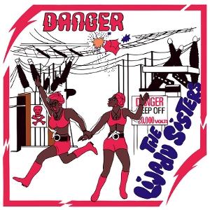 CD Shop - LIJADU SISTERS DANGER