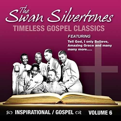 CD Shop - SWAN SILVERTONES INSPIRATIONAL GOSPEL C...