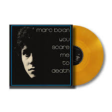 CD Shop - MARC BOLAN YOU SCARE ME TO DEATH