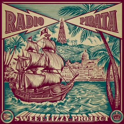 CD Shop - SWEET LIZZY PROJECT RADIO PIRATA