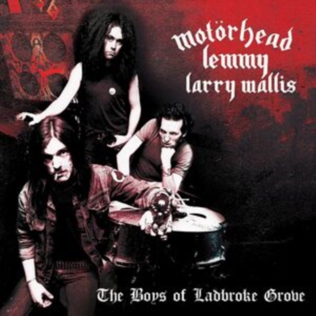 CD Shop - LEMMY & LARRY WALLIS MOTORHEAD BOYS OF LADBROKE GROVE