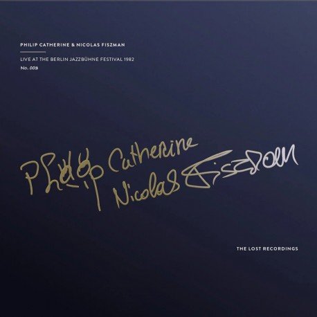 CD Shop - PHILIP CATHERINE,NICOLAS FISZMAN LIVE AT THE BERLIN JAZ...