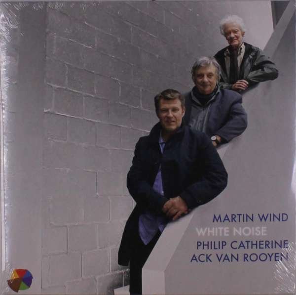 CD Shop - WIND, MARTIN & PHILIP CATHERINE, ACK VAN ROOYEN WHITE NOISE