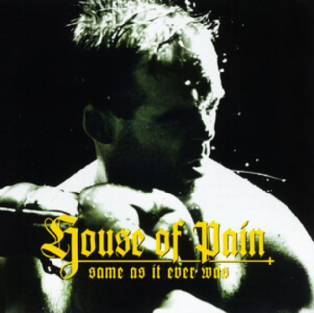 CD Shop - HOUSE OF PAIN SAME AS IT EVER WAS