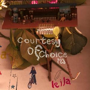 CD Shop - LEILA COURTESY OF CHOICE