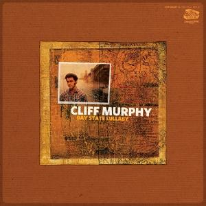 CD Shop - CLIFF MURPHY BAY STATE LULLABY