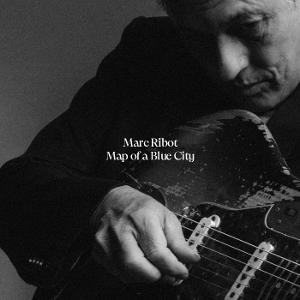 CD Shop - MARC RIBOT MAP OF A BLUE CITY