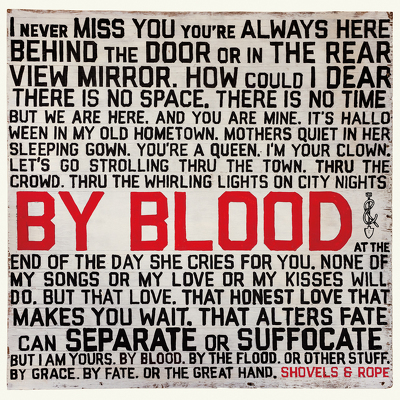 CD Shop - SHOVELS & ROPE BY BLOOD  LTD.
