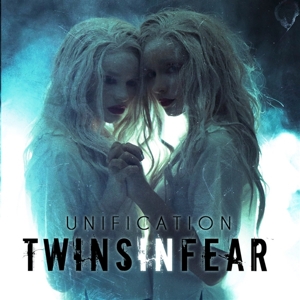 CD Shop - TWINS IN FEAR UNIFICATION