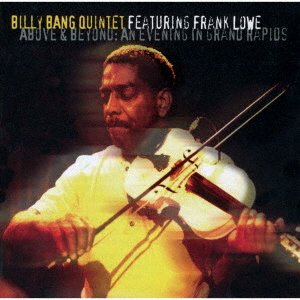 CD Shop - BILLY BANG QUINTET FEATURING F ABOVE AND BEYOND