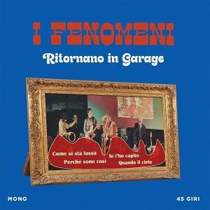 CD Shop - I FENOMENI 7-RITORNANO IN GARAGE