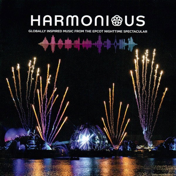 CD Shop - VARIOUS ARTISTS HARMONIOUS: GLOBALLY INSPIRED MUSIC FROM THE EPCOT NIGHTTIME SPECTACULAR