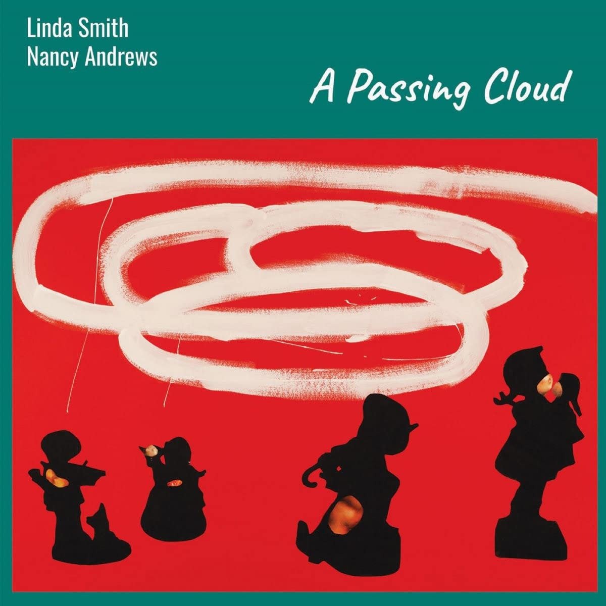 CD Shop - LINDA & NANCY ANDREWS SMITH A PASSING CLOUD