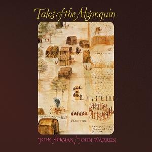 CD Shop - JOHN SURMAN,JOHN WARREN TALES OF THE ALGONQUIN