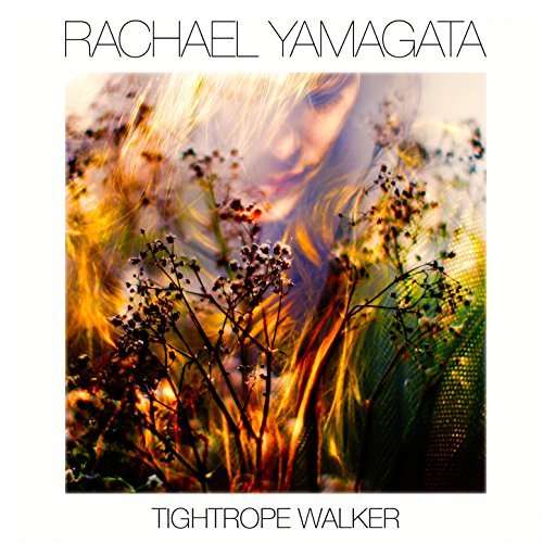 CD Shop - RACHAEL YAMAGATA TIGHTROPE WALKER