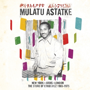 CD Shop - MULATU ASTATKE NEW YORK - ADDIS - LONDON