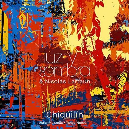 CD Shop - LUZ Y SOMBRA CHIQUILIN