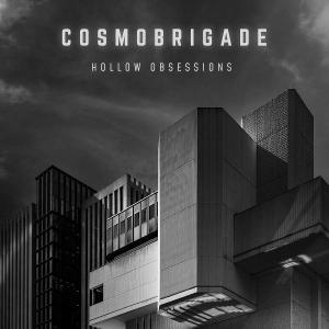 CD Shop - COSMOBRIGADE HOLLOW OBSESSIONS