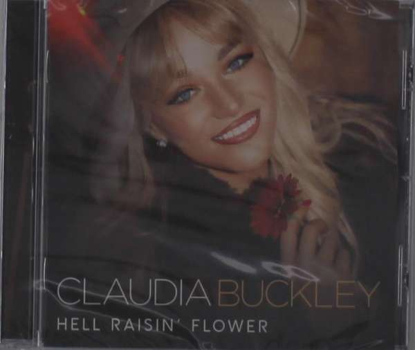 CD Shop - CLAUDIA BUCKLEY HELL RAISIN\