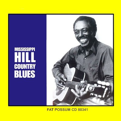 CD Shop - R.L. BURNSIDE MISSISSIPPI HILL COUNTRY